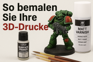 so bemalen sie ihre 3d drucke